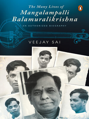 cover image of The Many Lives of Mangalampalli Balamuralikrishna